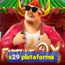 s29 plataforma